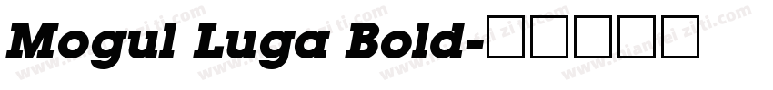 Mogul Luga Bold字体转换